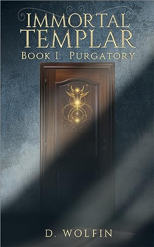 Immortal Templar (Book I: Purgatory) on Kindle