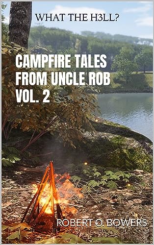 Campfire Tales from Uncle Rob on Kindle