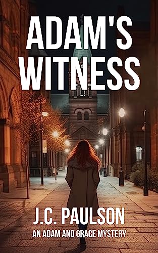 Adam's Witness (Adam and Grace Book 1) on Kindle