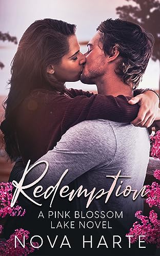 Redemption (Pink Blossom Lake Book 1) on Kindle