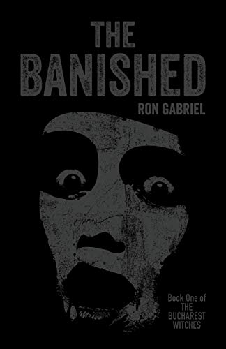 The Banished (The Bucharest Witches Book 1) on Kindle