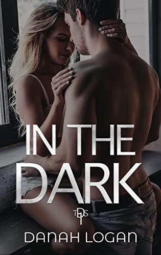 In the Dark (The Dark Series Book 1) on Kindle