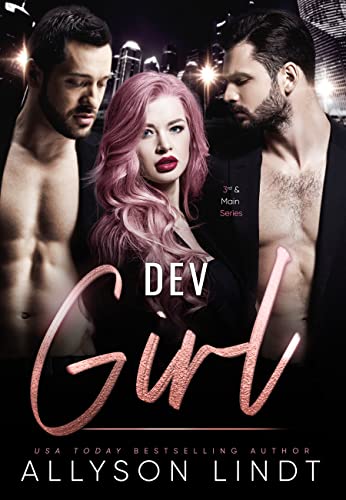 Dev Girl (Third and Main Book 1) on Kindle