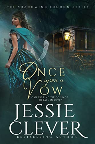 Once Upon a Vow (Shadowing London Book 2) on Kindle