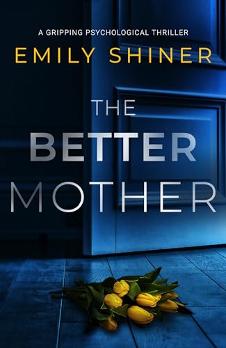 The Better Mother on Kindle