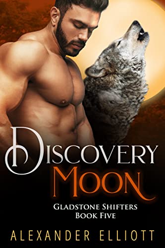 Discovery Moon (Gladstone Shifters Book 5) on Kindle