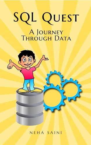 SQL Quest: A Journey Through Data on Kindle