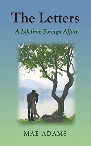 The Letters: A Lifetime Foreign Affair on Kindle