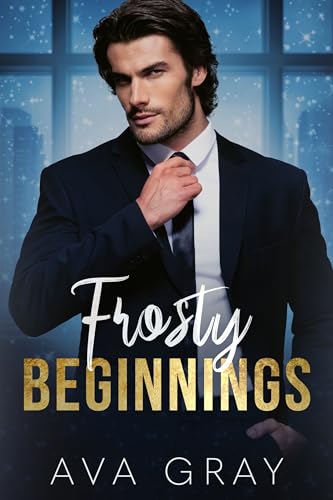 Frosty Beginnings (Alpha Billionaire) on Kindle