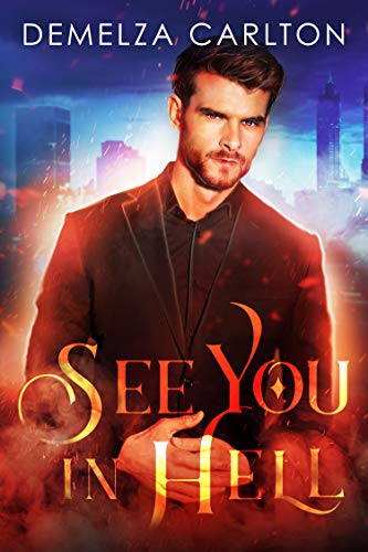See You in Hell (Mel Goes to Hell Series Book 2) on Kindle