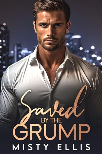 Saved by the Grump on Kindle