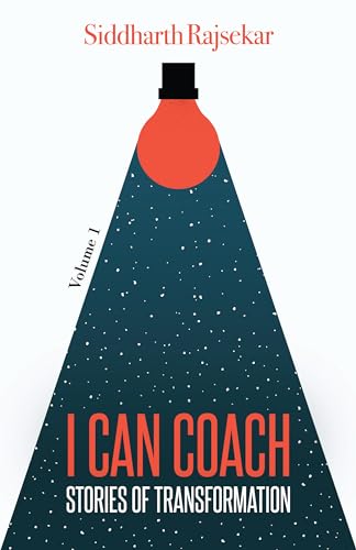 I Can Coach: Stories Of Transformation on Kindle