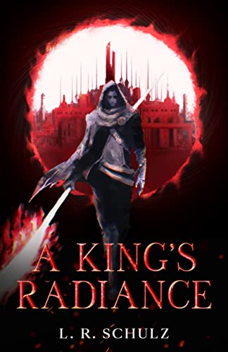 A King's Radiance (Bonds of Kin Book 1) on Kindle