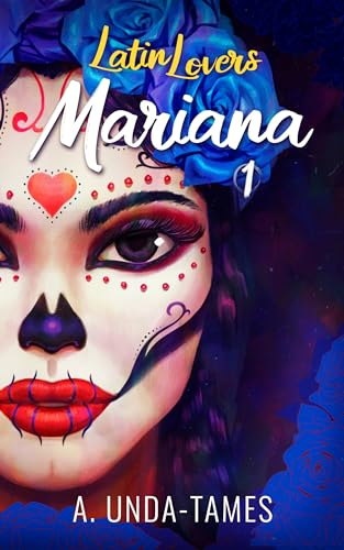 Mariana (Latin Lovers Book 2) on Kindle