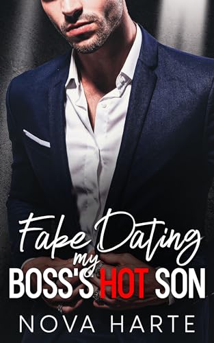 Fake Dating my Boss's Hot Son on Kindle