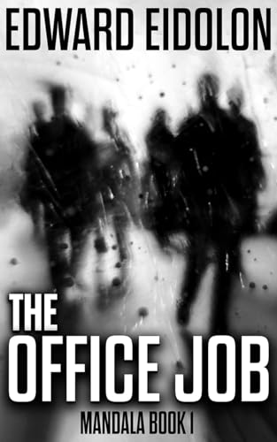 The Office Job (Mandala Book 1) on Kindle