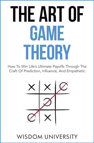 The Art Of Game Theory on Kindle