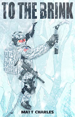 To the Brink (Future Frontlines Book 1) on Kindle