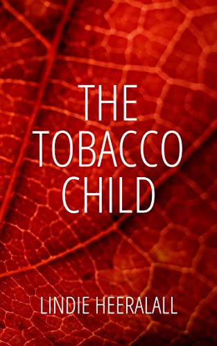 The Tobacco Child on Kindle