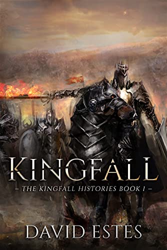 Kingfall (The Kingfall Histories Book 1) on Kindle