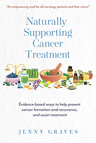 Naturally Supporting Cancer Treatment on Kindle