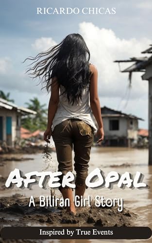 After Opal: A Biliran Girl Story on Kindle