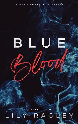 Blue Blood (The Family Book 1) on Kindle