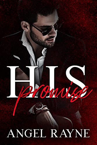 His Promise (His Possession Trilogy Book 1) on Kindle