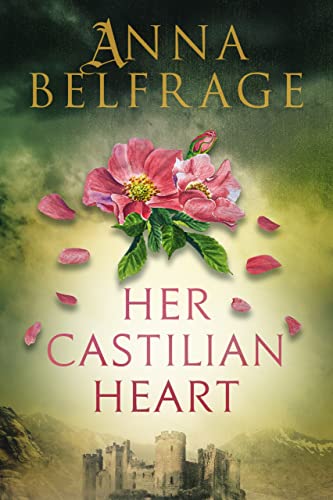Her Castilian Heart (The Castilian Saga Book 3) on Kindle