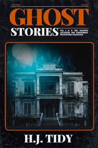 Ghost Stories (Vol I & II) on Kindle