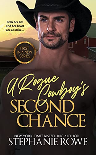 A Rogue Cowboy's Second Chance (The Hart Ranch Billionaires Book 1) on Kindle