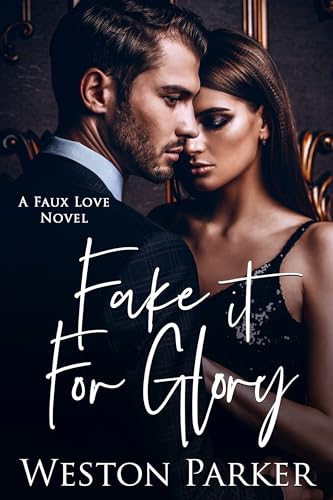 Fake It For Glory on Kindle
