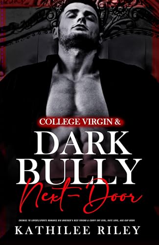 College-Virgin & Dark Bully Next-Door on Kindle