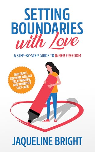 Setting Boundaries with Love on Kindle