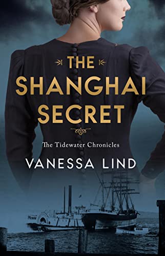 The Shanghai Secret (The Tidewater Chronicles Book 1) on Kindle
