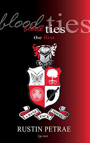 Blood Ties (A Bane Pack Novel Book 1) on Kindle