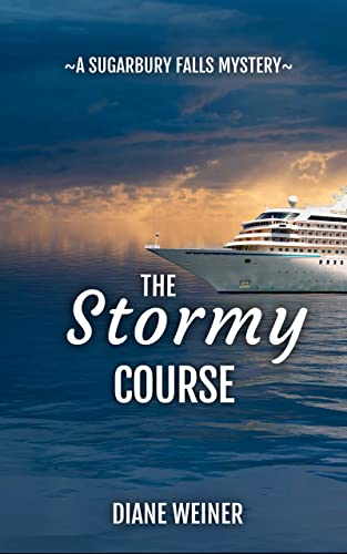 The Stormy Course (Sugarbury Falls Mysteries Book 11) on Kindle