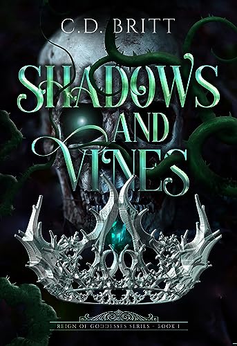 Shadows And Vines (The Reign of Goddesses Book 1) on Kindle