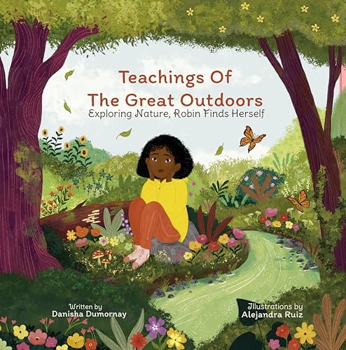 Teachings of the Great Outdoors: Exploring Nature, Robin Finds Herself on Kindle