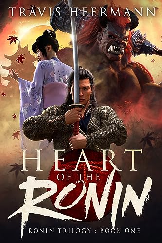 Heart of the Ronin (The Ronin Trilogy Book 1) on Kindle