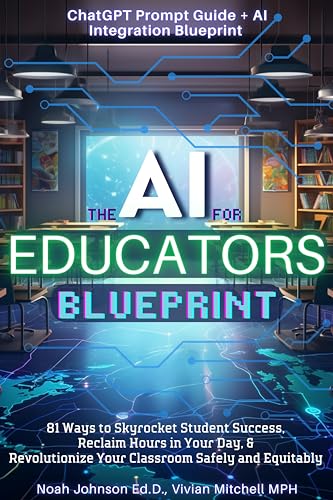 The AI for Educators Blueprint on Kindle