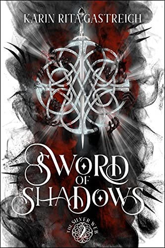 Sword of Shadows (The Silver Web Book 2) on Kindle
