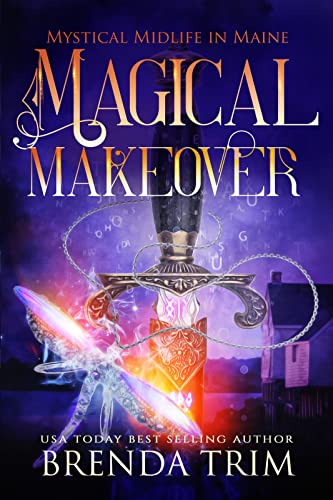 Magical Makeover (Mystical Midlife in Maine Book 1) on Kindle