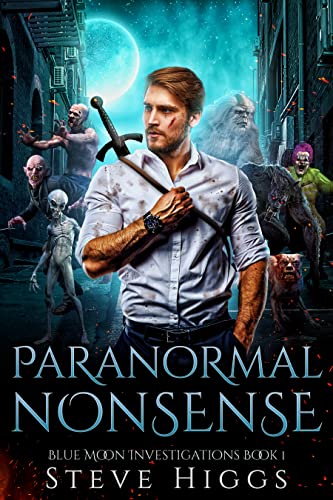 Paranormal Nonsense (Blue Moon Investigations Book 1) on Kindle