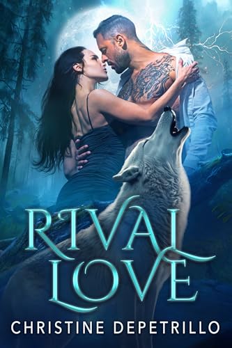 Rival Love (Moon Valley Packs Book 1) on Kindle