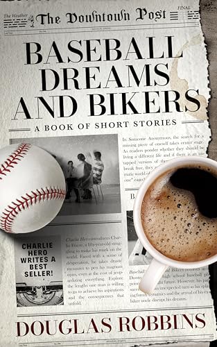 Baseball Dreams and Bikers on Kindle