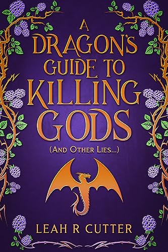 A Dragon's Guide to Killing Gods on Kindle