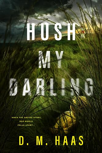 Hush My Darling on Kindle