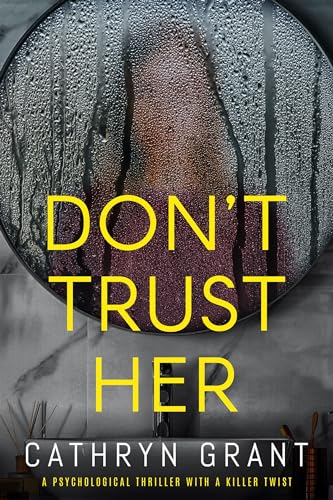 Don't Trust Her on Kindle