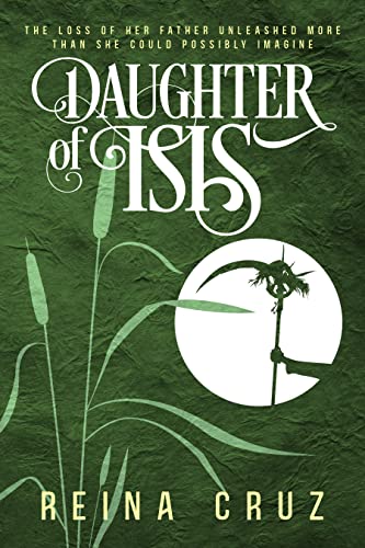 Daughter of Isis (Daughter of Isis Book 1) on Kindle